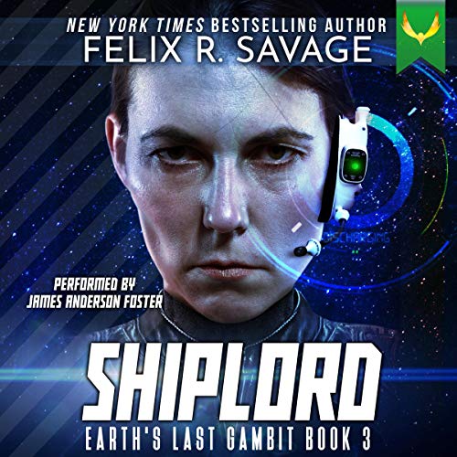 Shiplord Audiolibro Por Felix R. Savage arte de portada