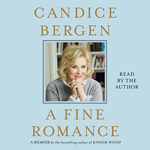 A Fine Romance Audiolibro Por Candice Bergen arte de portada