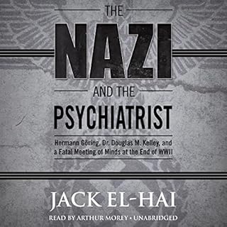 The Nazi and the Psychiatrist Audiolibro Por Jack El-Hai arte de portada