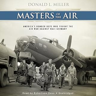 Masters of the Air Audiobook By Donald L. Miller cover art