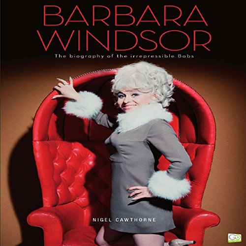 Barbara Windsor Audiolibro Por Nigel Cawthorne, Go Entertain arte de portada