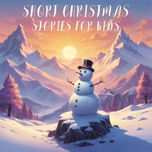 Short Christmas Stories for Kids Audiolibro Por Laura E. Richards, William Dean Howells, Hans Christian Andersen, Beatrix Pot