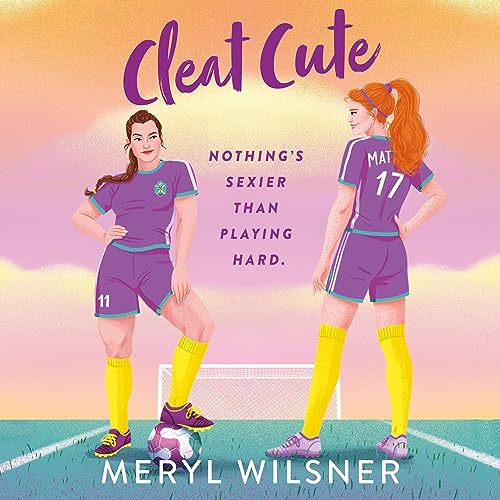 Cleat Cute Audiobook By Meryl Wilsner cover art