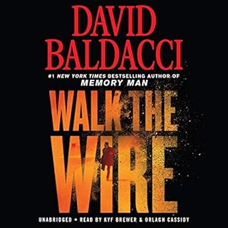 Walk the Wire Audiobook By David Baldacci cover art