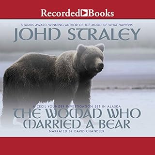 The Woman Who Married a Bear Audiobook By John Straley cover art