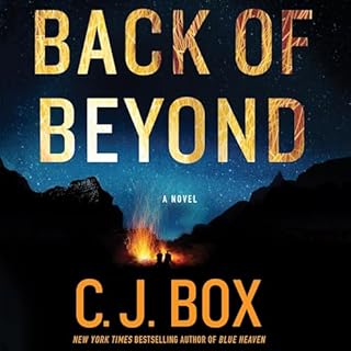 Back of Beyond Audiobook By C. J. Box cover art