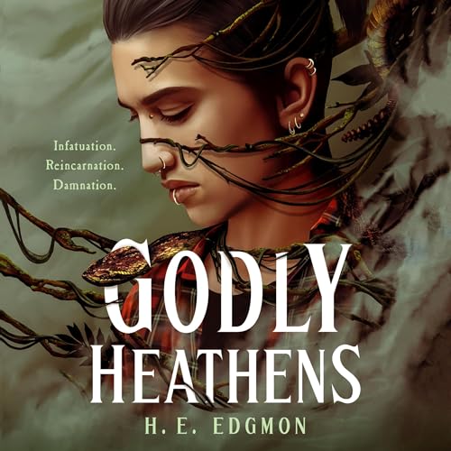 Godly Heathens Audiolibro Por H.E. Edgmon arte de portada