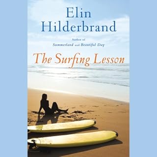 The Surfing Lesson Audiobook By Elin Hilderbrand cover art