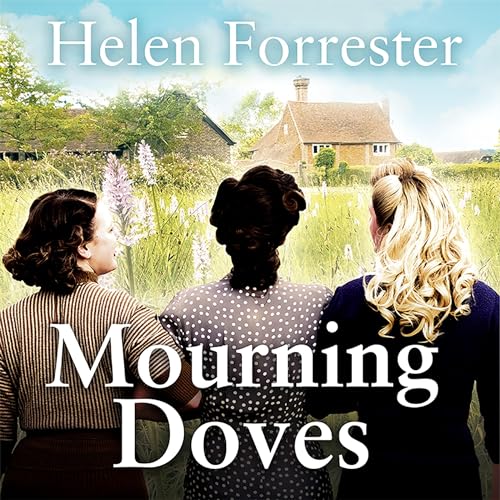 Mourning Doves Audiolibro Por Helen Forrester arte de portada