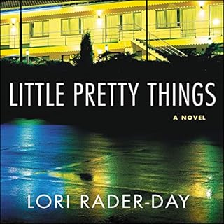 Little Pretty Things Audiobook By Lori Rader-Day cover art