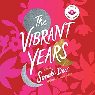 The Vibrant Years Audiobook By Sonali Dev, Mindy Kaling - introduction cover art