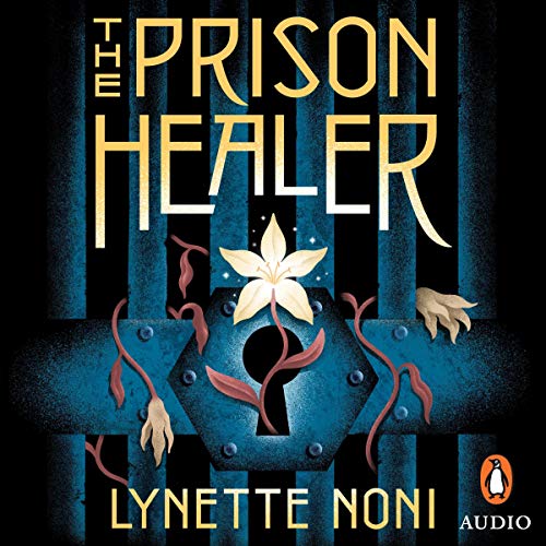 The Prison Healer Audiobook By Lynette Noni cover art