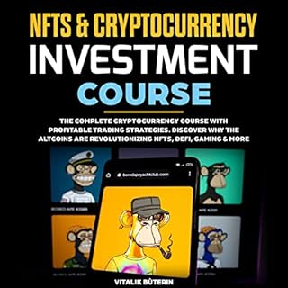 NFTs & Cryptocurrency Investment Course Audiobook By Vitalik Bùterin cover art