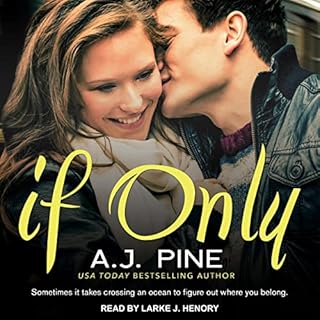 If Only Audiobook By A.J. Pine cover art