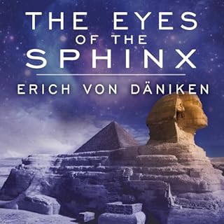 The Eyes of the Sphinx Audiobook By Erich von Däniken cover art