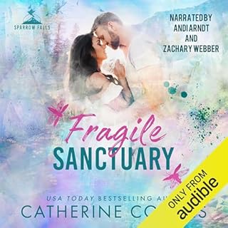 Fragile Sanctuary Audiobook By Catherine Cowles cover art