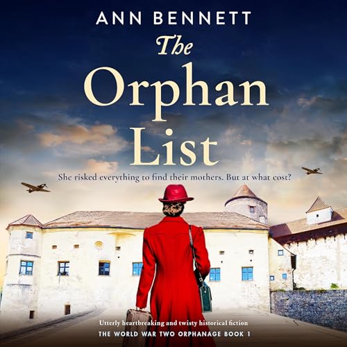 The Orphan List Audiobook By Ann Bennett cover art