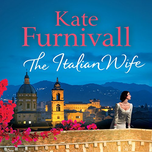 The Italian Wife Audiobook By Kate Furnivall cover art