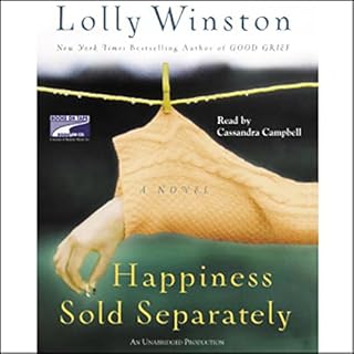 Happiness Sold Separately Audiobook By Lolly Winston cover art