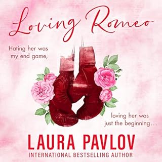 Loving Romeo Audiobook By Laura Pavlov cover art