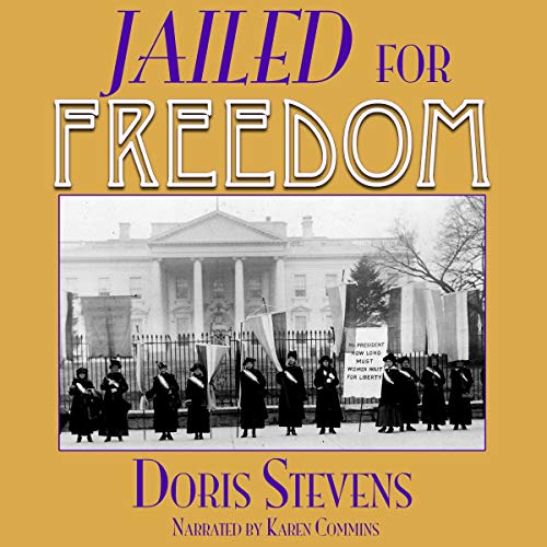 Jailed for Freedom Audiobook By Doris Stevens cover art