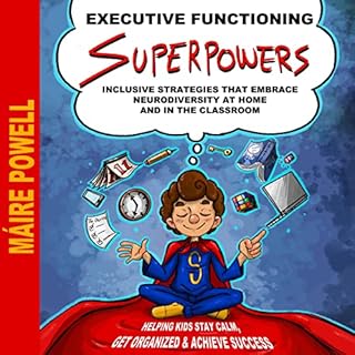 Executive Functioning Superpowers cover art