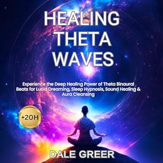 Healing Theta Waves Audiobook By Dale Greer cover art