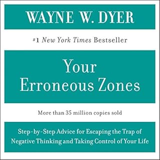 Your Erroneous Zones Audiolibro Por Dr. Wayne W. Dyer arte de portada