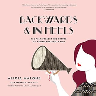 Backwards and in Heels Audiolibro Por Alicia Malone arte de portada