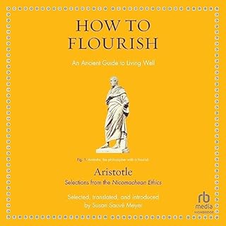 How to Flourish Audiolibro Por Aristotle, Susan Sauve Meyer - translator introduction arte de portada