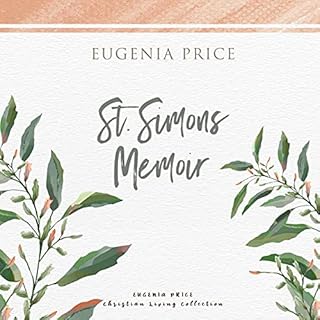 St. Simons Memoir Audiobook By Eugenia Price cover art