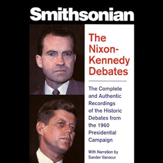 The Nixon-Kennedy Debates Audiolibro Por Peter Marcus, John F. Kennedy - contributor, Richard Nixon - contributor arte de por