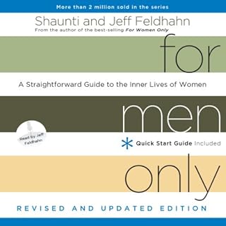 For Men Only (Revised and Updated Edition) Audiobook By Shaunti Feldhahn, Jeff Feldhahn cover art