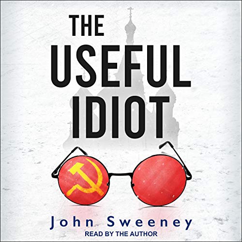 The Useful Idiot cover art