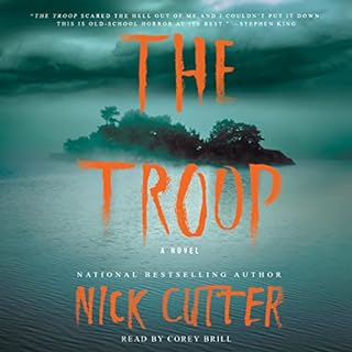 The Troop Audiobook By Nick Cutter cover art