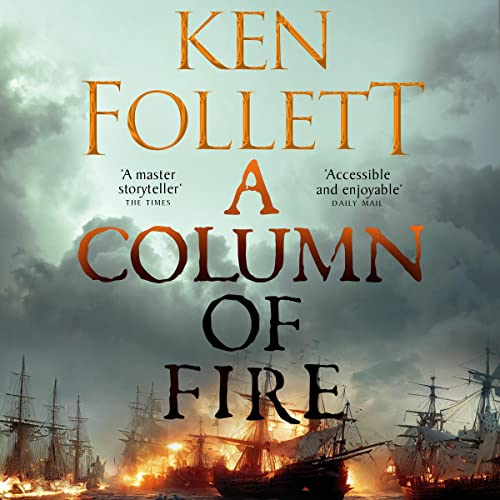 A Column of Fire Audiobook By Ken Follett cover art