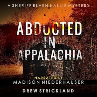 Abducted in Appalachia Audiolibro Por Drew Strickland arte de portada