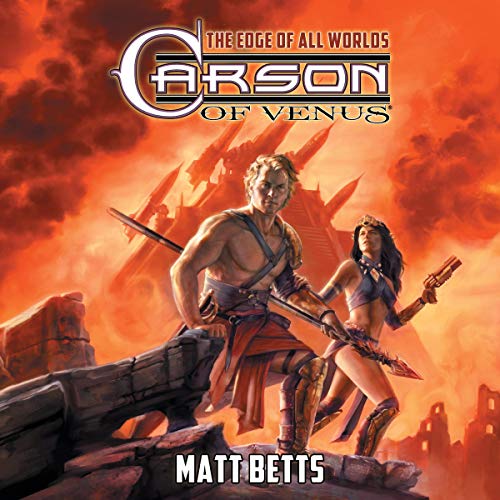 Carson of Venus Audiobook By Matt Betts cover art