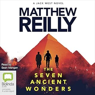 Seven Ancient Wonders Audiobook By Matthew Reilly cover art