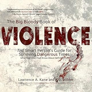 The Big Bloody Book of Violence Audiolibro Por Kris Wilder, Lawrence Kane arte de portada