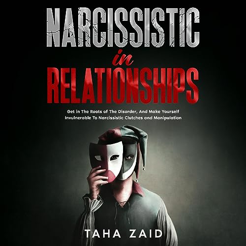 Narcissistic in Relationships Audiolibro Por Taha Zaid arte de portada