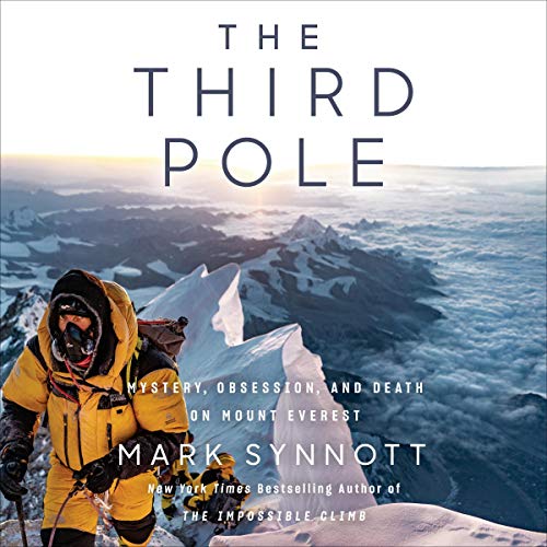 The Third Pole Audiobook By Mark Synnott cover art