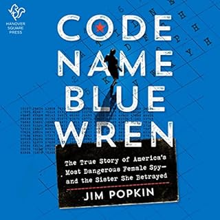 Code Name Blue Wren Audiobook By Jim Popkin cover art