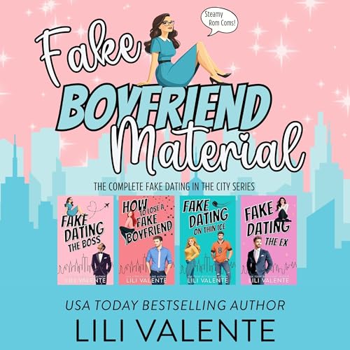 Fake Boyfriend Material Audiobook By Lili Valente cover art