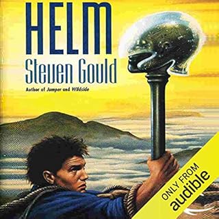 Helm Audiobook By Steven Gould cover art