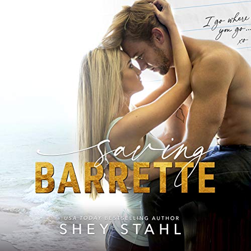 Saving Barrette Audiobook By Shey Stahl cover art