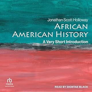 African American History Audiolibro Por Jonathan Scott Holloway arte de portada