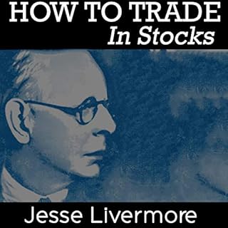 How to Trade in Stocks Audiobook By Jesse Livermore cover art