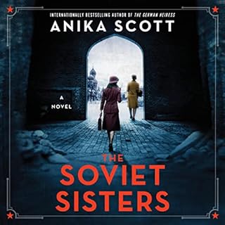 The Soviet Sisters Audiobook By Anika Scott cover art