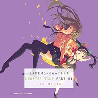 BAKEMONOGATARI, Part 1 Audiolibro Por NISIOISIN arte de portada